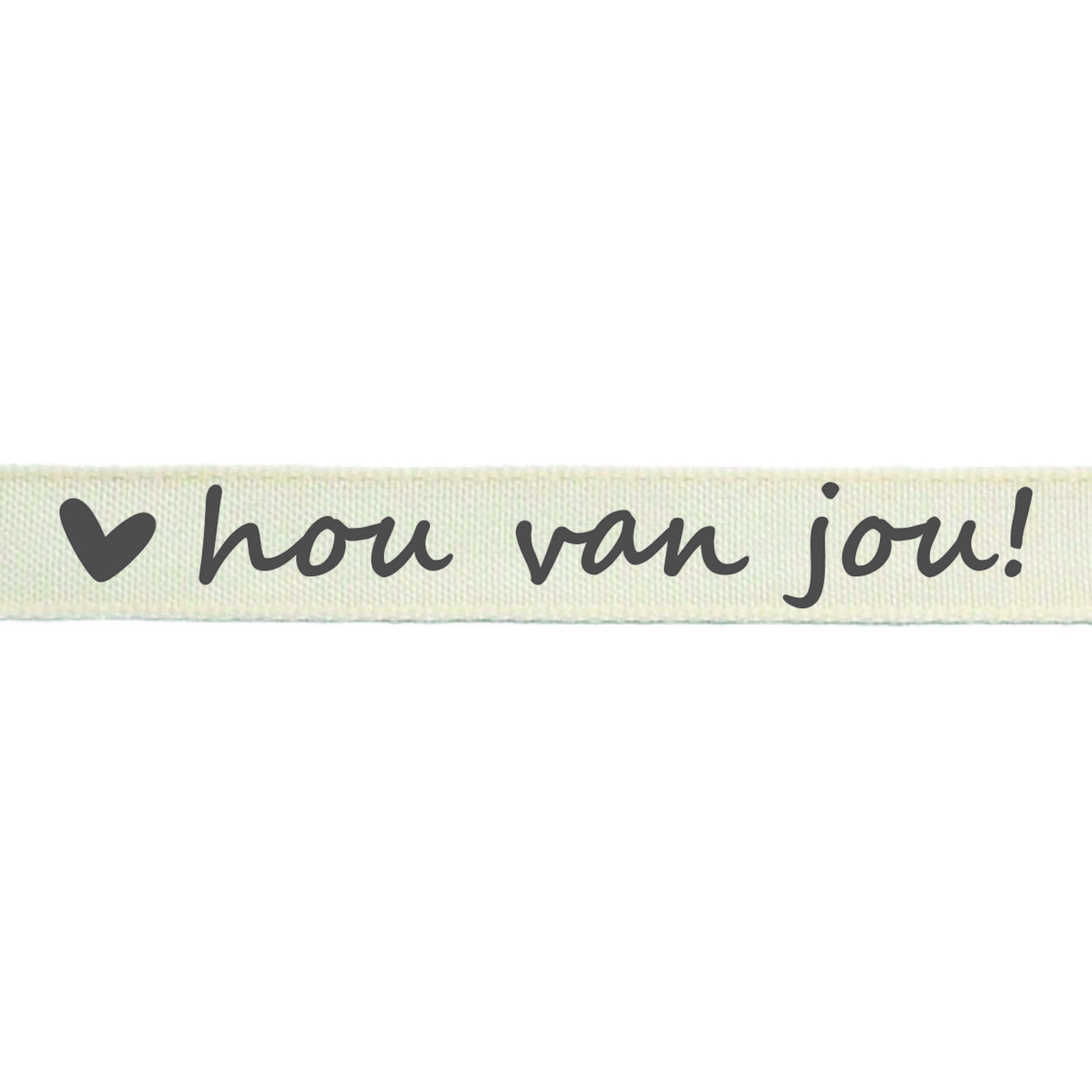 Vaessen Creative • Ribbon 2mx15mm NL Hou Van Jou