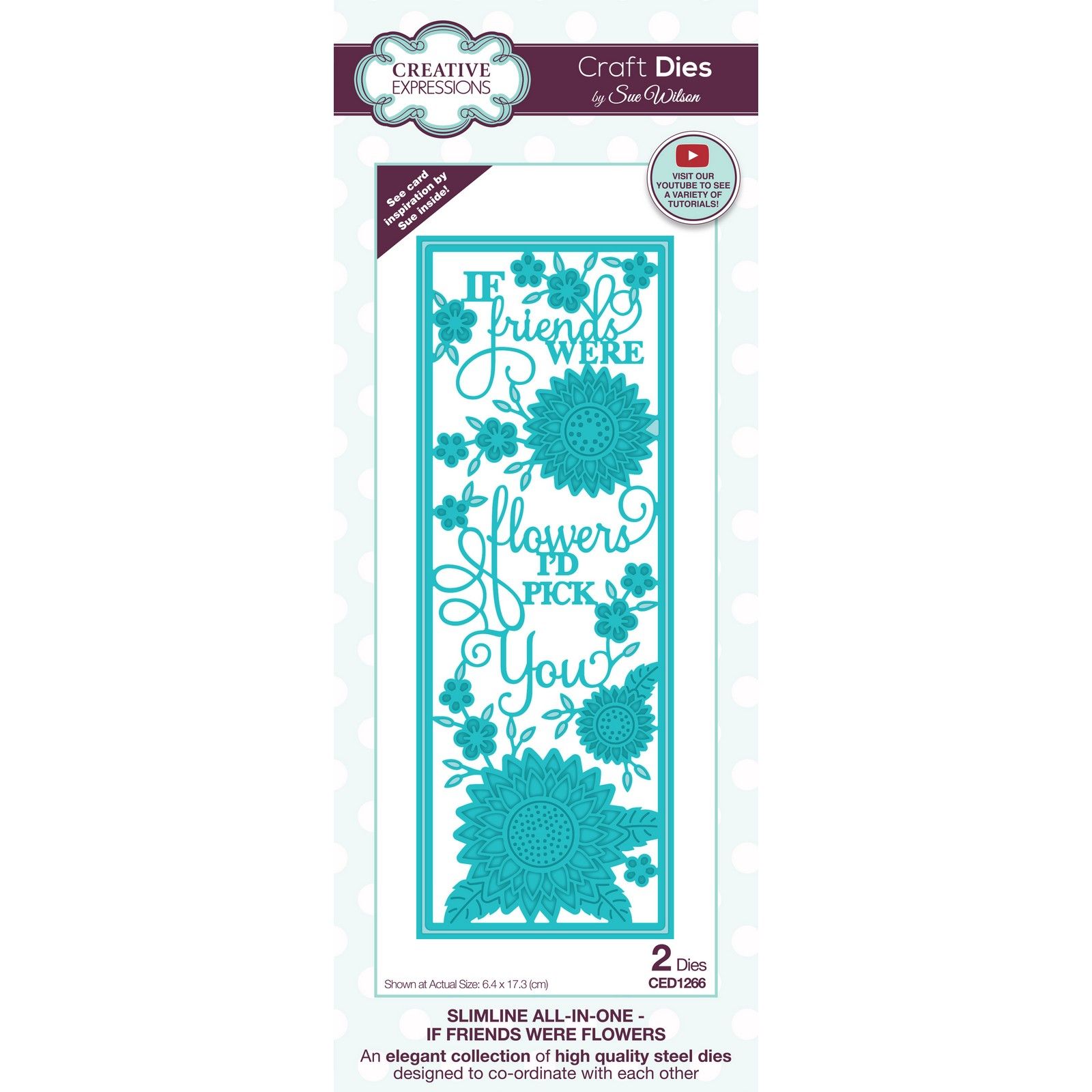 Creative Expressions • Craft die slimline If friends were flowers