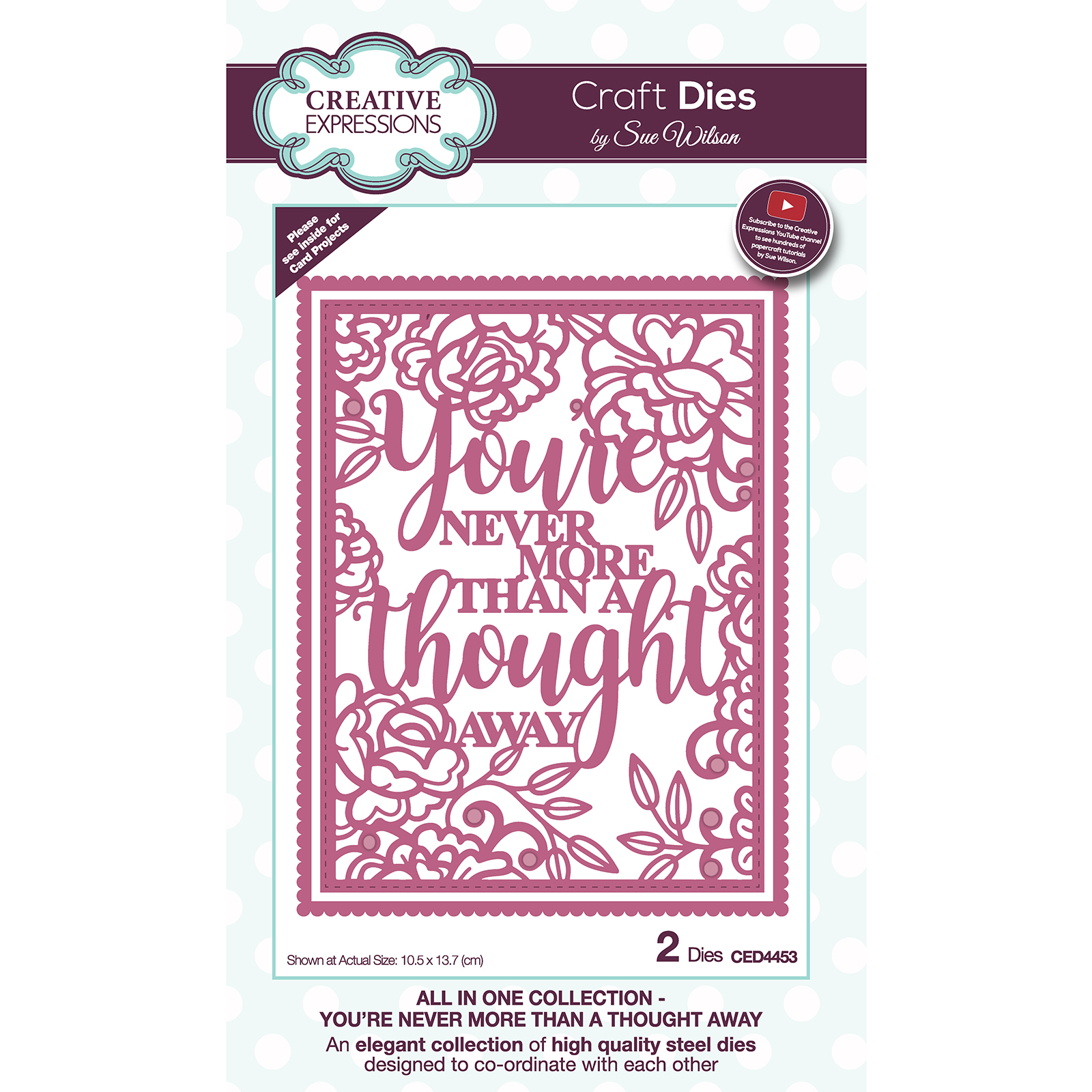 Creative Expressions • All in one craft die You're never more than a thought away