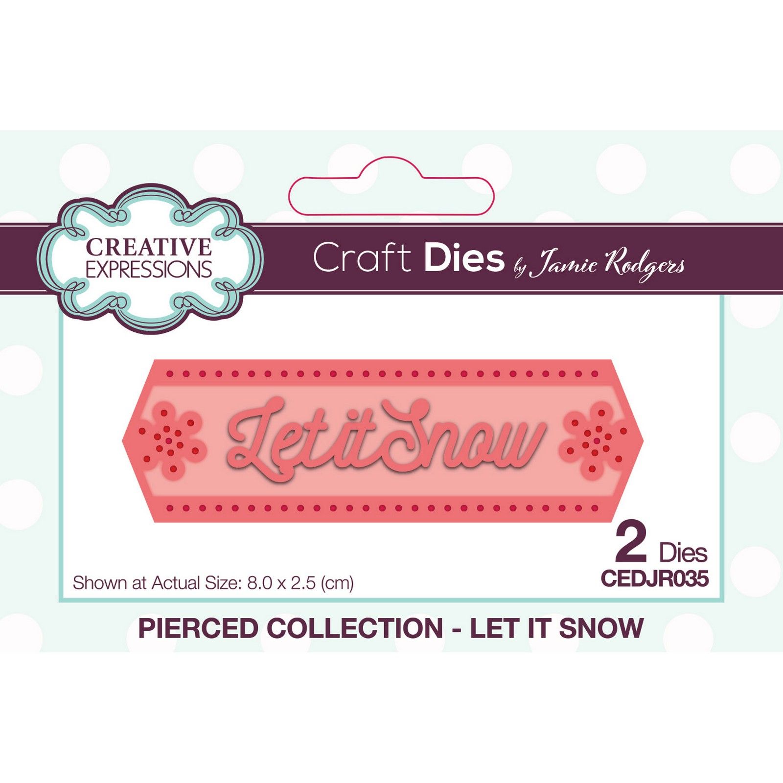 Creative Expressions • Craft Die Let It Snow