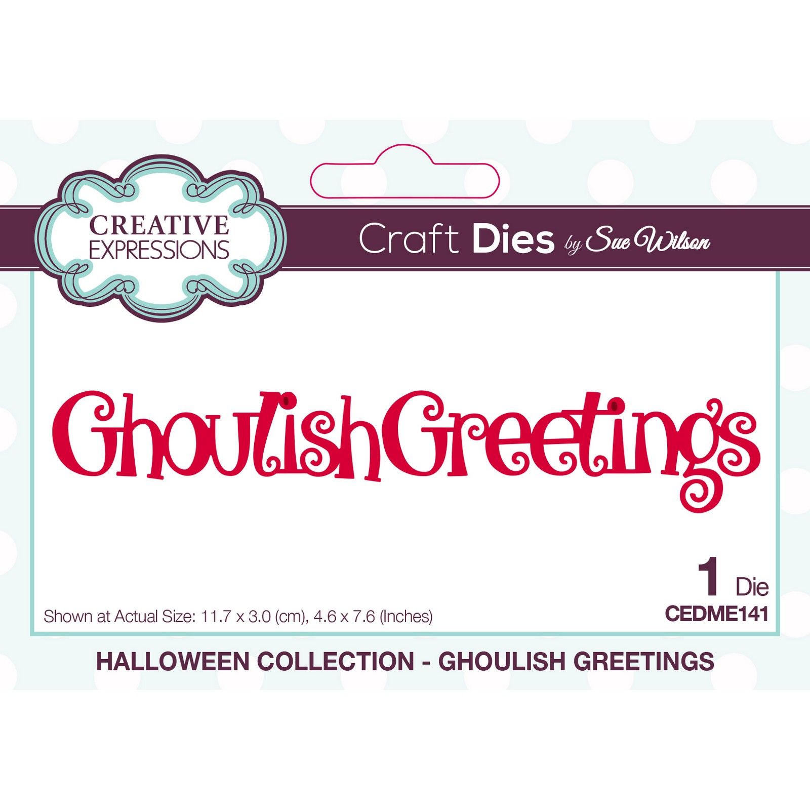 Creative Expressions • Matrice de Découpe Ghoulish Greetings