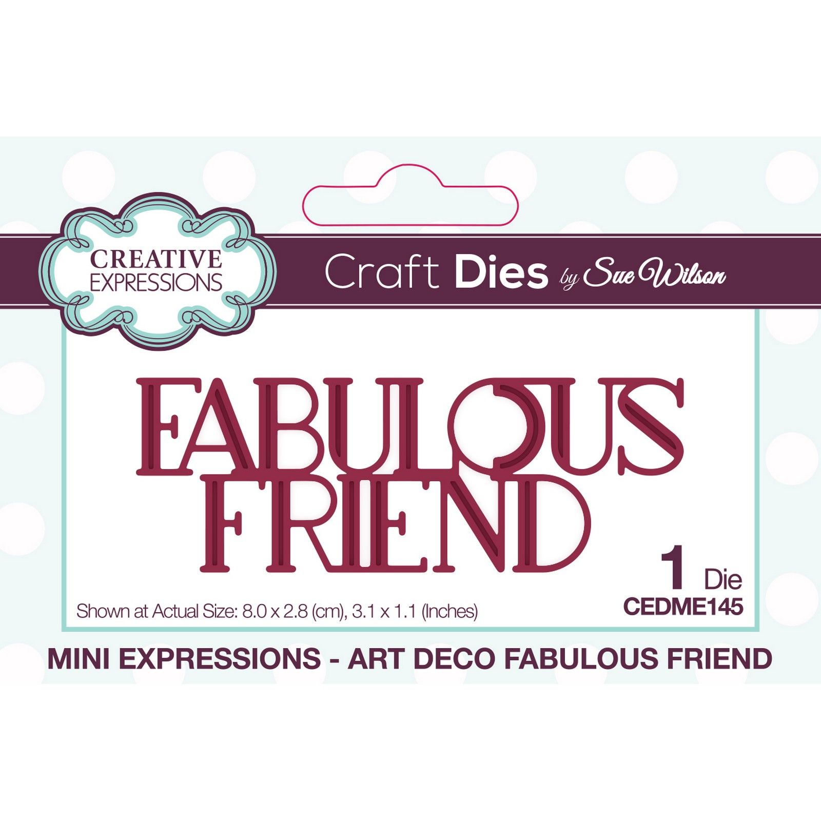 Creative Expressions • Art Deco Mini Plantilla de Corte Fabulous Friend