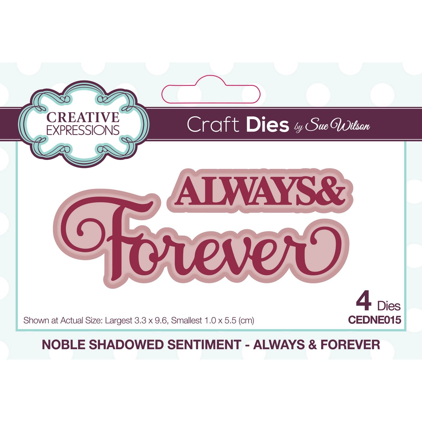 Creative Expressions • Noble Shadowed Sentiment Craft Die Always & Forever