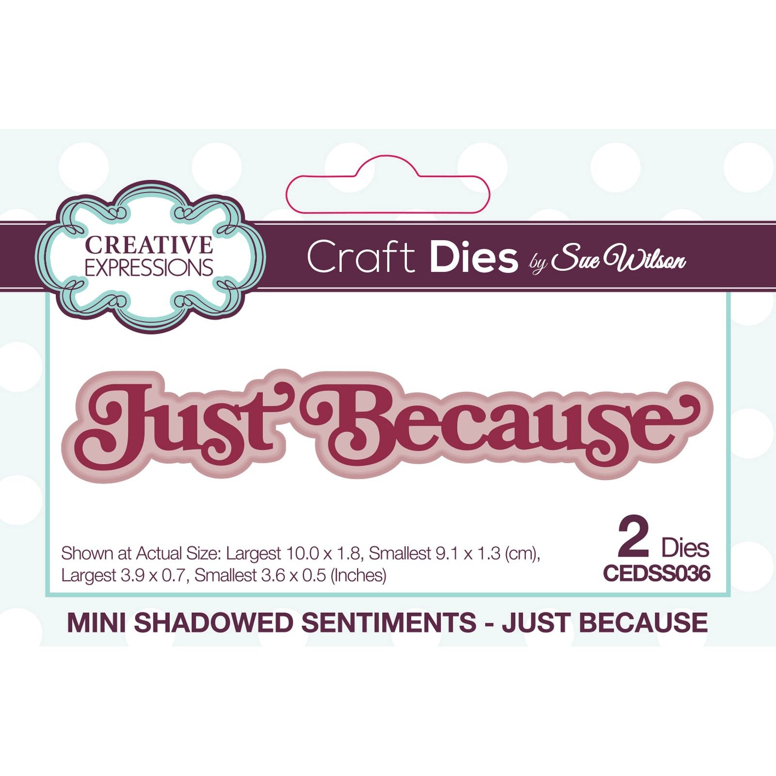 Creative Expressions • Mini Shadowed Sentiments Craft Die Just Because