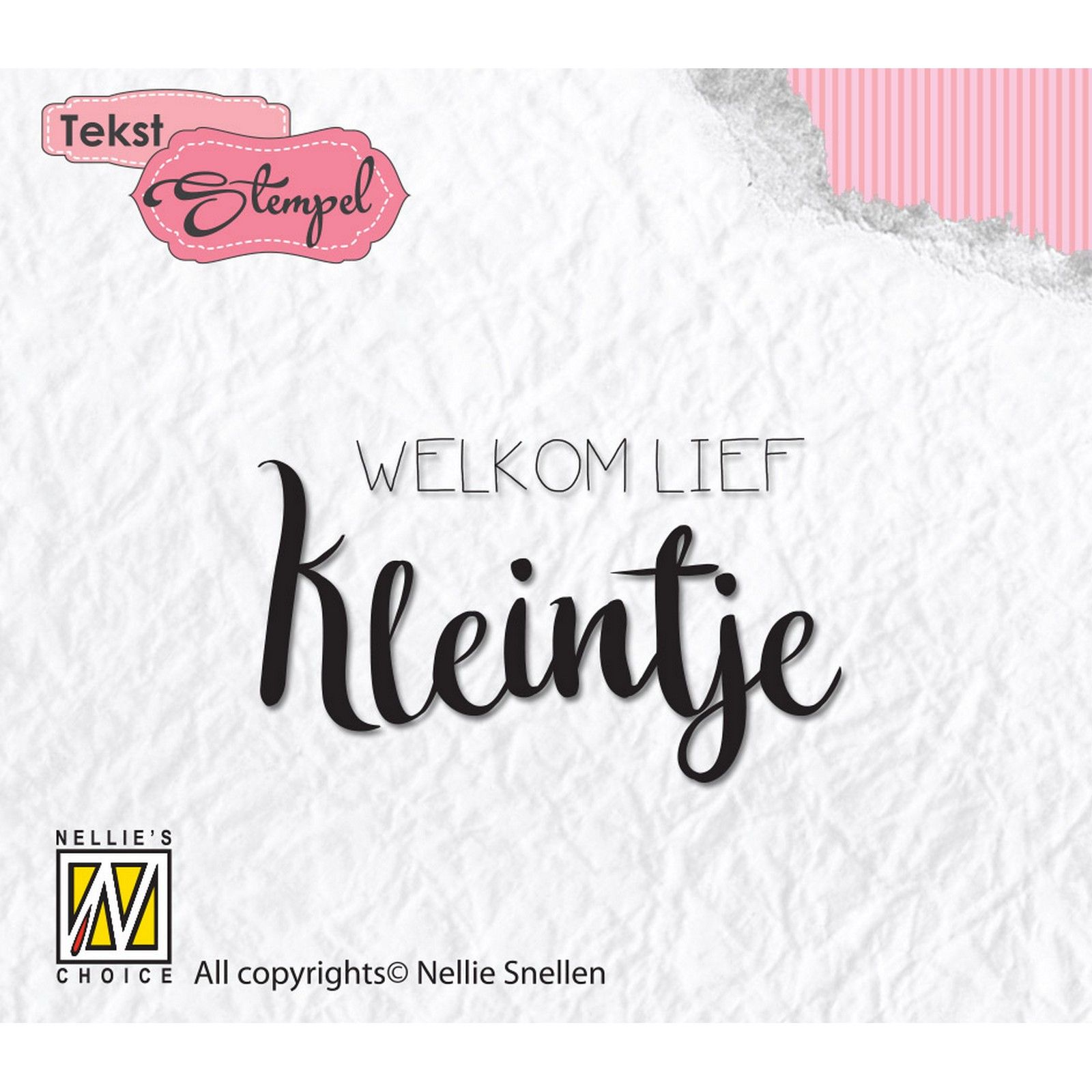 Nellie's Choice • Clear Stempel Nederlands Welkom Lief Kleintje