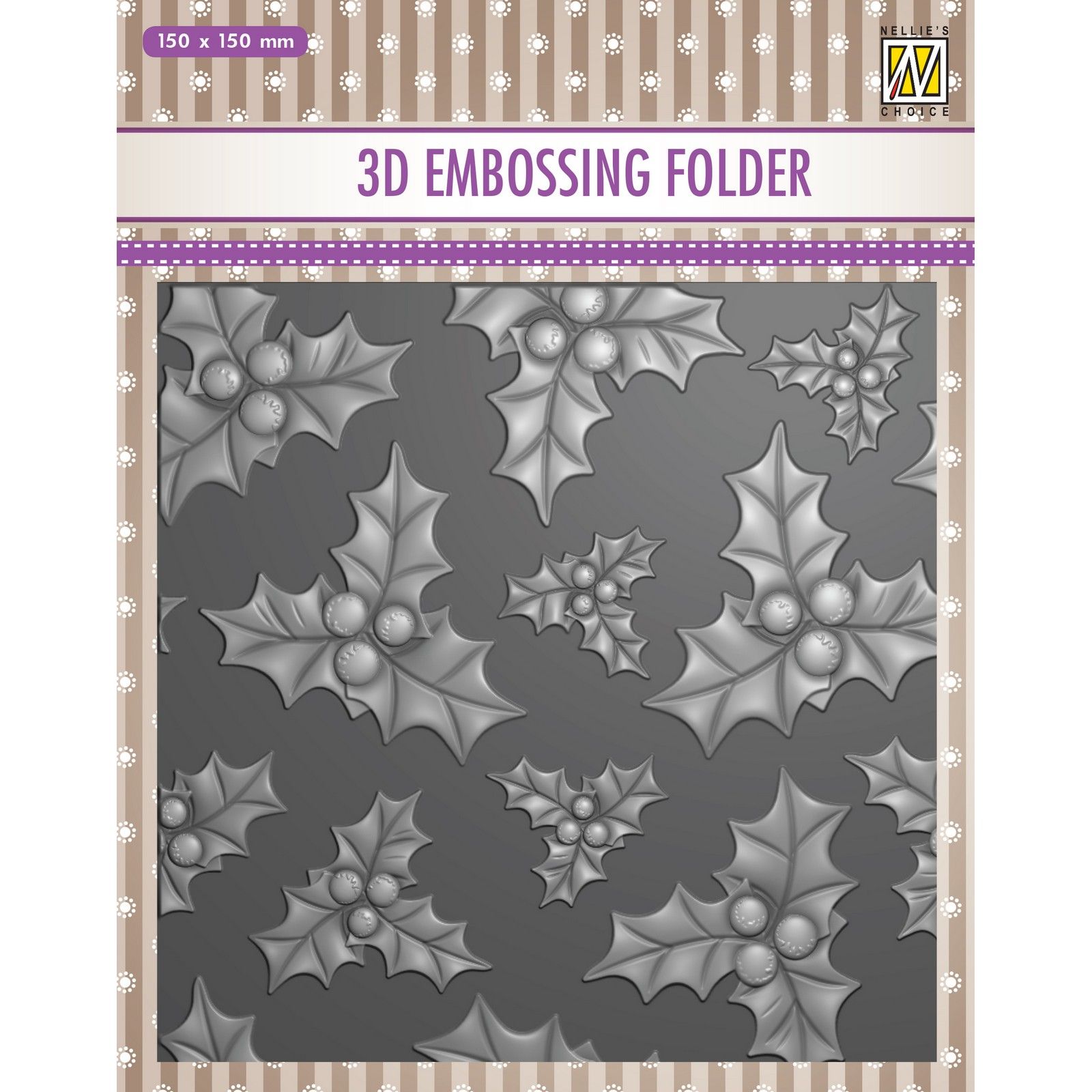 Nellie's Choice • 3D Embossing Folder Holly