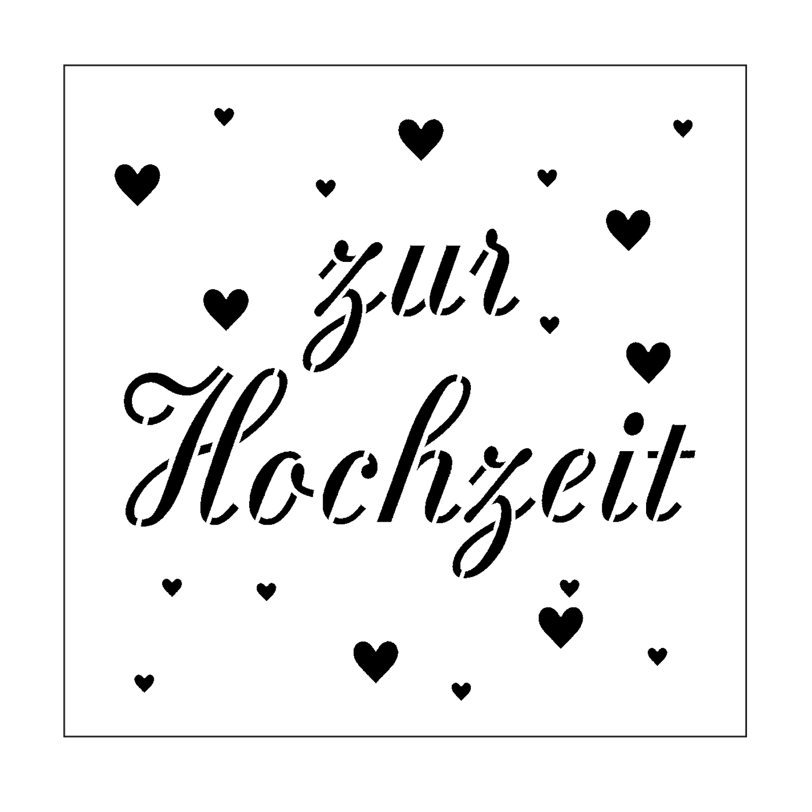 Mundart Stempel • Stencil Duitse tekst "zur Hochzeit"