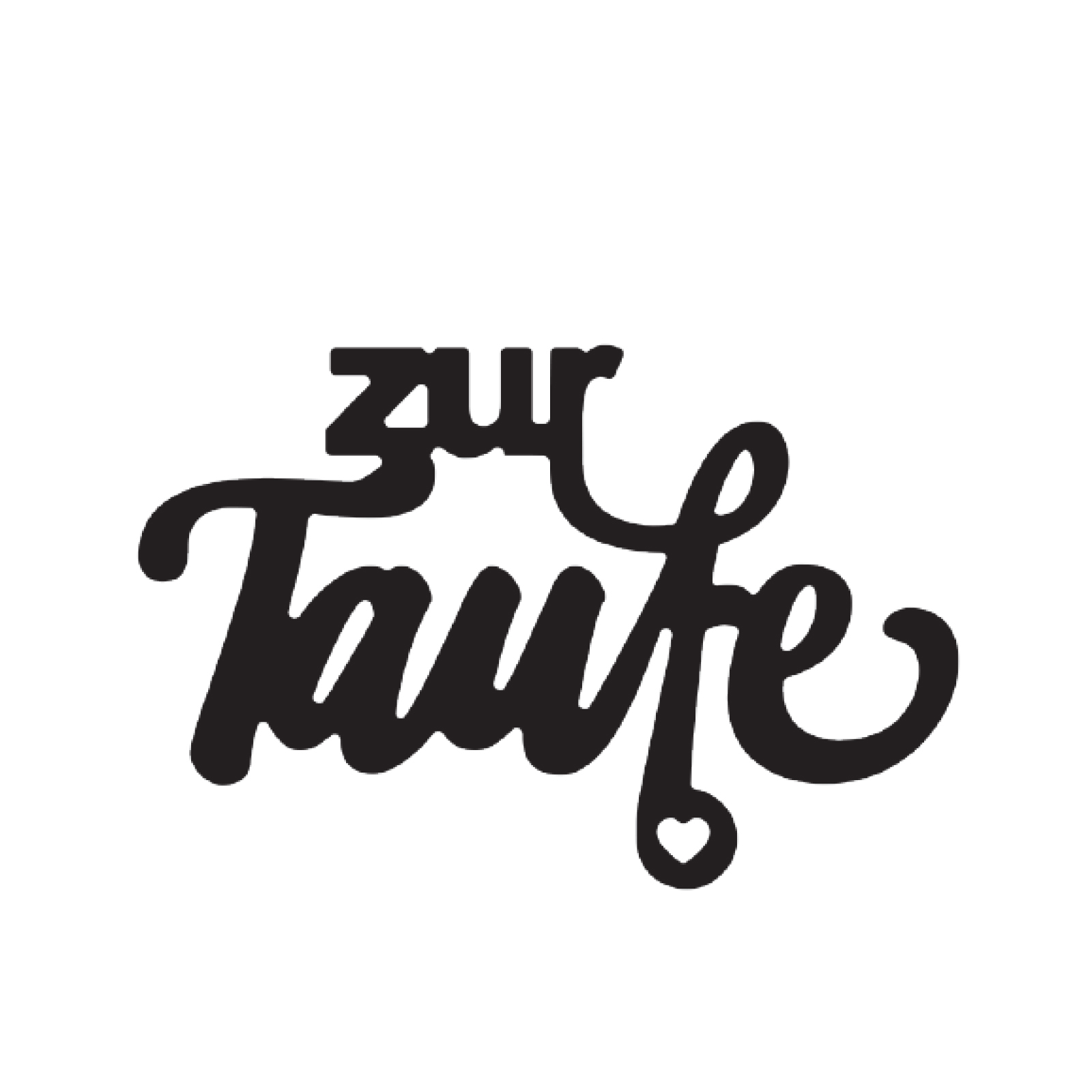 Mundart Stempel • Cutting Die German text "zur taufe"