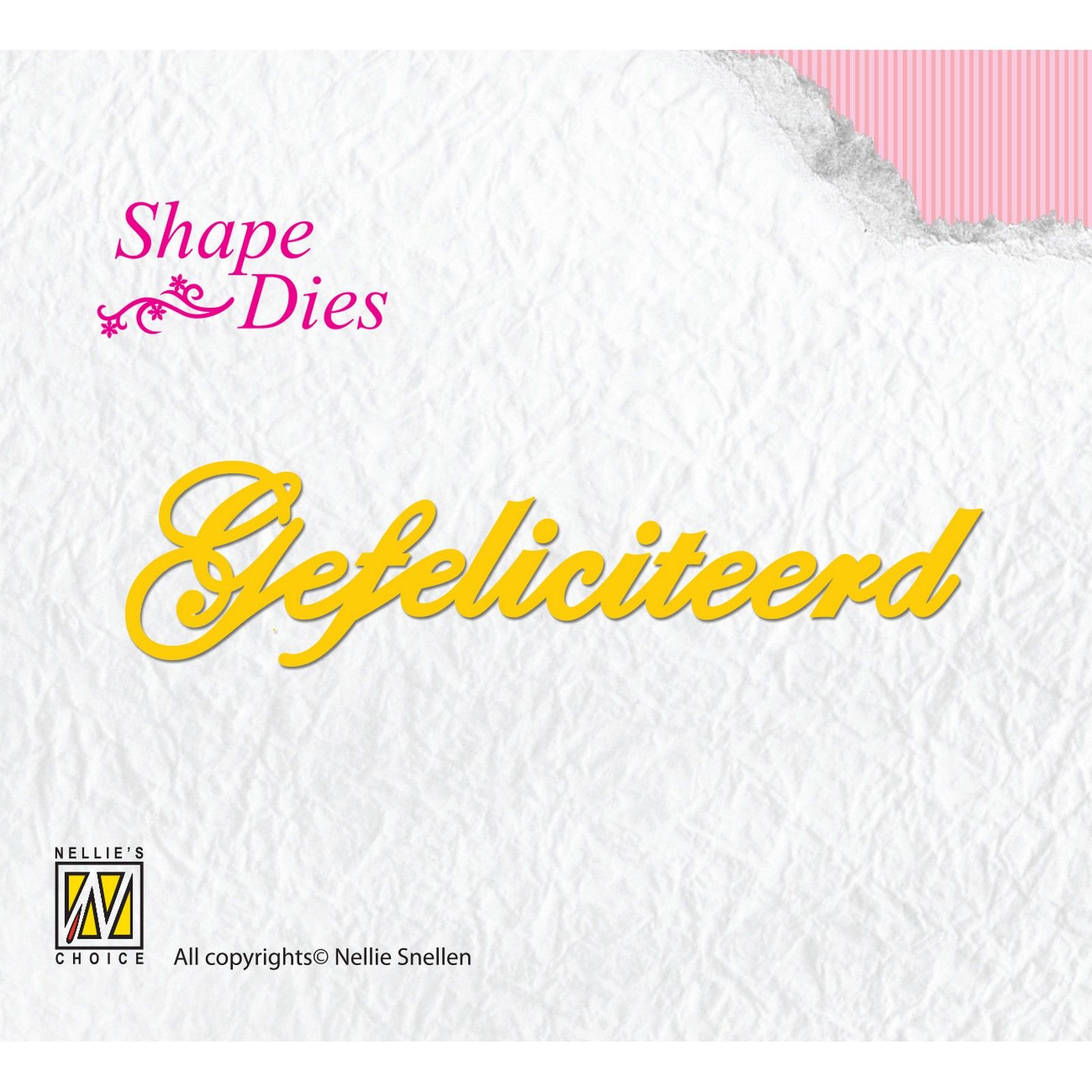 Nellie's Choice • Shape Dies Nederlandse Tekst Gefeliciteerd