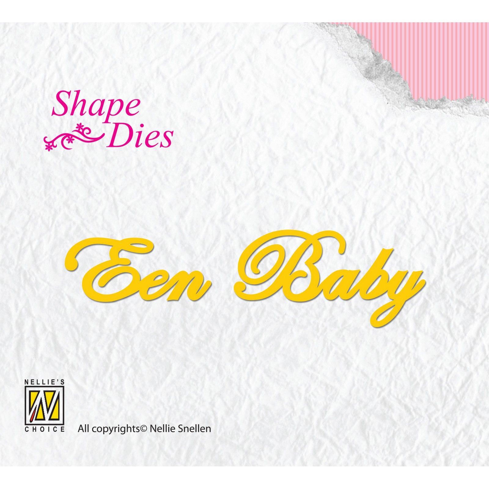 Nellie's Choice • Shape Die Een Baby