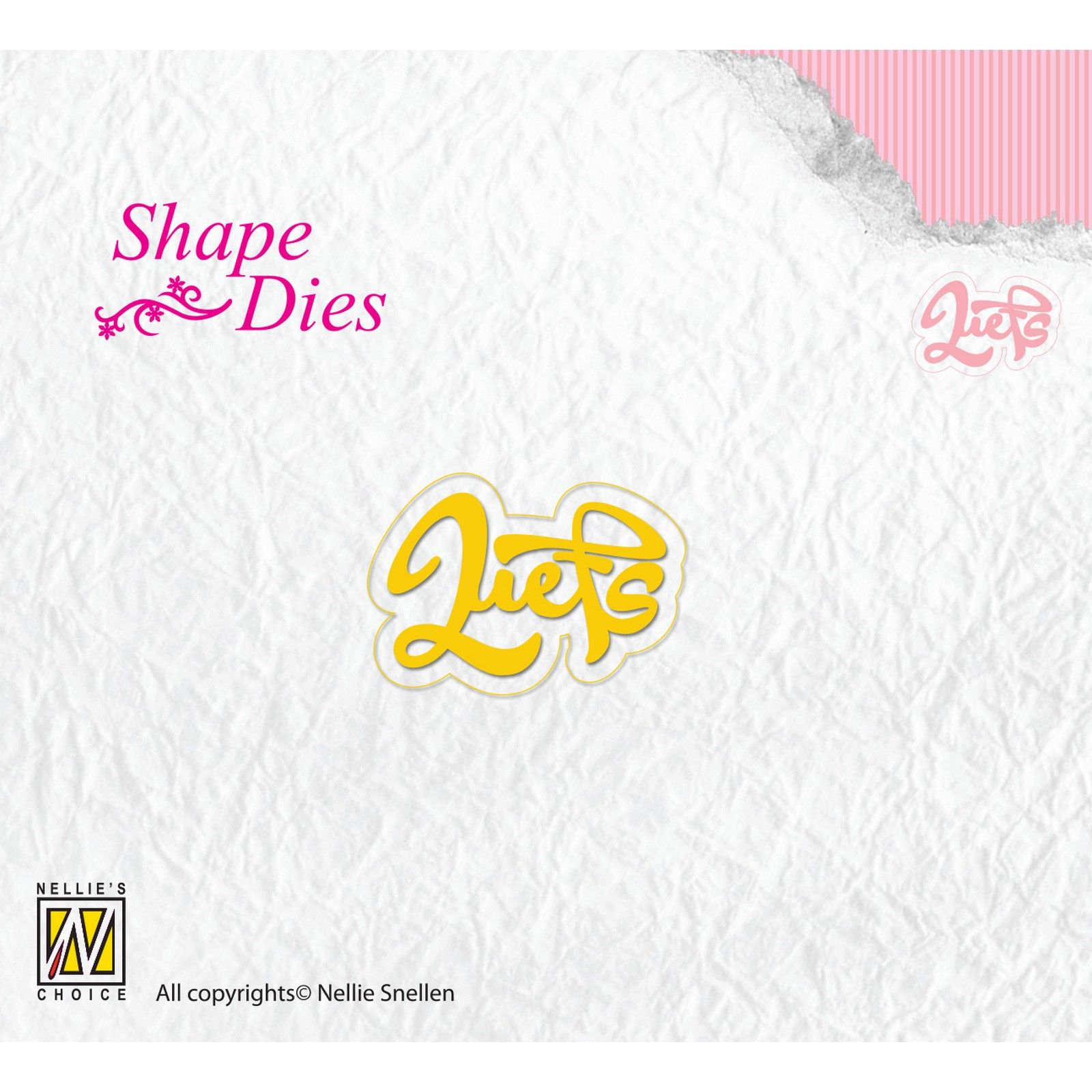 Nellie's Choice • Shape Die Liefs