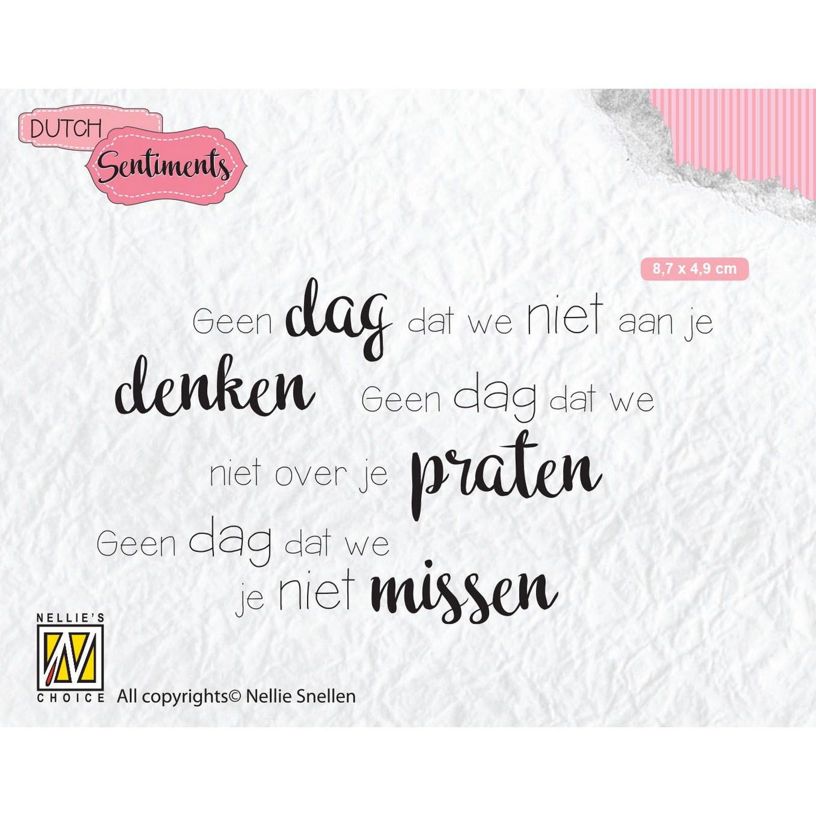 Nellie's Choice • Clear Stamps Dutch Geen Dag Dat We Niet Aan Je Denken