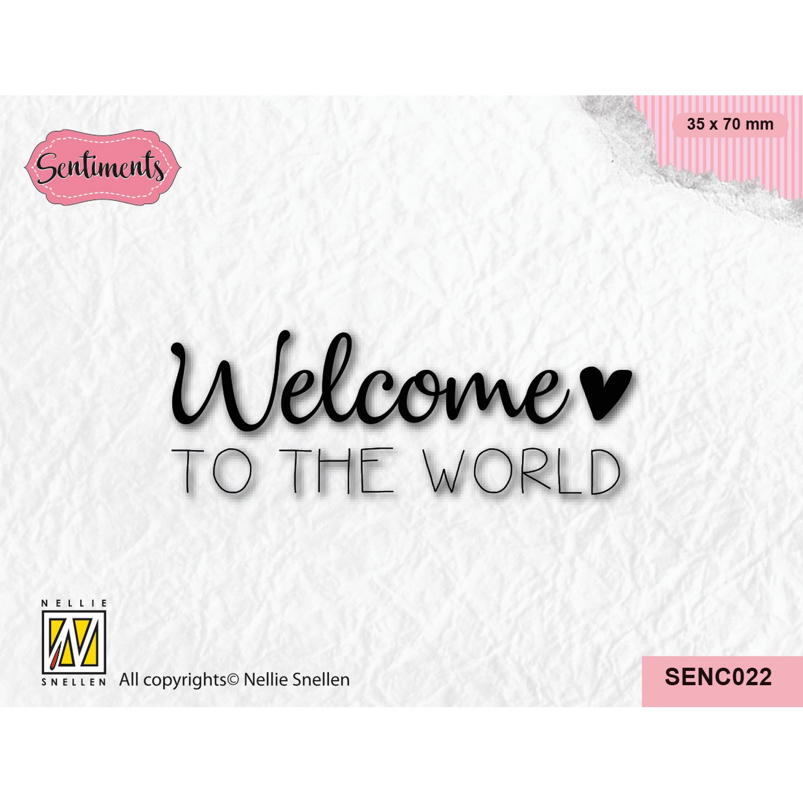 Nellie Snellen • Clear Stamp Welcome To The World